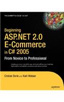 Beginning ASP.NET 2.0 E-Commerce in C# 2005: From Novice to Professional