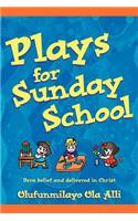 Plays for Sunday School