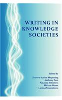 Writing in Knowledge Societies: (Perspectives on Writing)