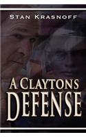 Claytons Defense