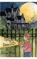Tommy Turns Detective