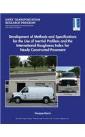 Development of Methods and Specifications for the Use of Inertial Profilers and the International Roughness Index for Newly Constructed Pavement