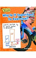 Why Is It Important to Exercise?