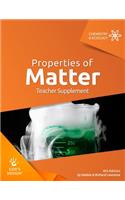 Properties of Matter Teacher Supplement