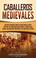 Caballeros medievales