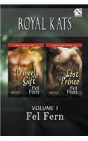Royal Kats, Volume 1 [princely Gift