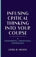 Infusing Critical Thinking Into Your Course