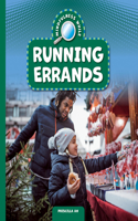 Mindfulness While Running Errands: (Everyday Mindfulness)