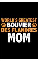 World's Greatest Bouvier Des Flandres Mom