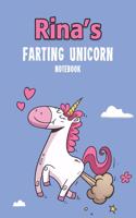 Rina's Farting Unicorn Notebook: Funny & Unique Personalised Notebook Gift For A Girl Called Rina - 100 Pages - Perfect for Girls & Women - A Great Notebook Journal For Home, School