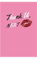 thank u next notebook: thank u next book(6 Thank U Next Notebook)