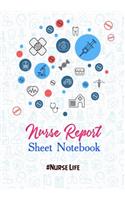 Nurse Report Sheet Notebook #Nurselife