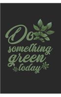 Environmentalist Notebook: Diary Journal 6x9 inches with 120 Lined Pages