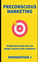 Preconscious Marketing