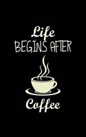 Life begins after coffee