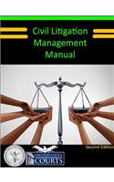 Civil Litigation Management Manual (Second Edition)