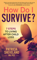 How Do I Survive?