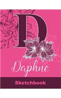 Daphne Sketchbook: Letter D Initial Monogram Personalized First Name Sketch Book for Drawing, Sketching, Journaling, Doodling and Making Notes. Cute and Trendy Custom 