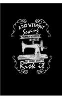 A day without sewing