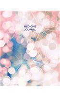 Medicine Journal: Daily Medication Tracker Log Book: LARGE PRINT Daily Medicine Reminder Tracking. Practical Way to Avoid Duplication and Mistakes.