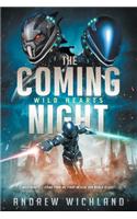 Wild Hearts: The Coming Night(1 Wild Hearts)