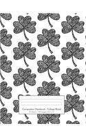 Composition Notebook - College Ruled: 75 sheets / 150 pages, 8.5" x 11" Doodle Black and White Three Leaf Clovers on Composition Book