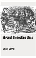Through the Looking-Glass