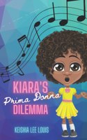 Kiara's Prima Donna Dilemma