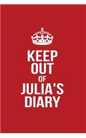 Keep Out of Julia's Diary: Personalized Lined Journal for Secret Diary Keeping