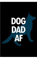 German Shepherd Dot Grid Notebook: Versatile Blank Dotted Grid Gsd Dog Journal: Dog Dad AF