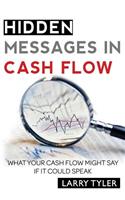 Hidden Messages in Cash Flow