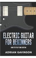 Electric Guitar for Beginners