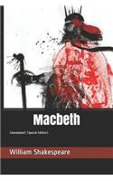 Macbeth: (annotated) (Special Edition)