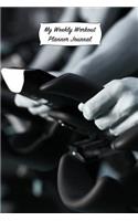 My Weekly Workout Planner Journal