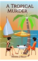 A Tropical Murder