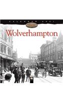 Wolverhampton Heritage Wall Calendar 2021 (Art Calendar)