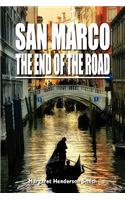 San Marco the End of the Road