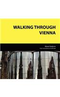 Walking Through Vienna
