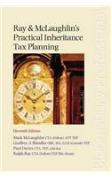 Ray and McLaughlin's Practical Inheritance Tax Planning