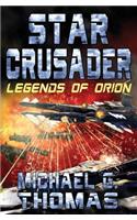 Star Crusader: Legends of Orion