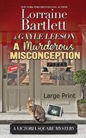 Murderous Misconception
