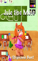 Jule the Mule