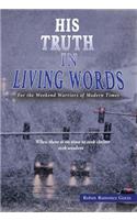 His Truth in Living Words