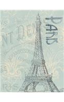 Journal: 8.5 X 11 202 Lines Pages Paris France Eiffel Tower Journal/Notebook