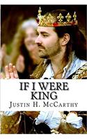 If I Were King