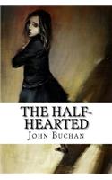 The Half-Hearted