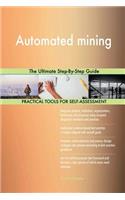 Automated mining The Ultimate Step-By-Step Guide