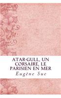Atar-Gull, Un Corsaire, Le Parisien en Mer