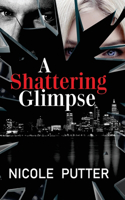 Shattering Glimpse