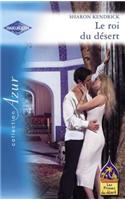Le Roi Du Desert (Harlequin Azur)